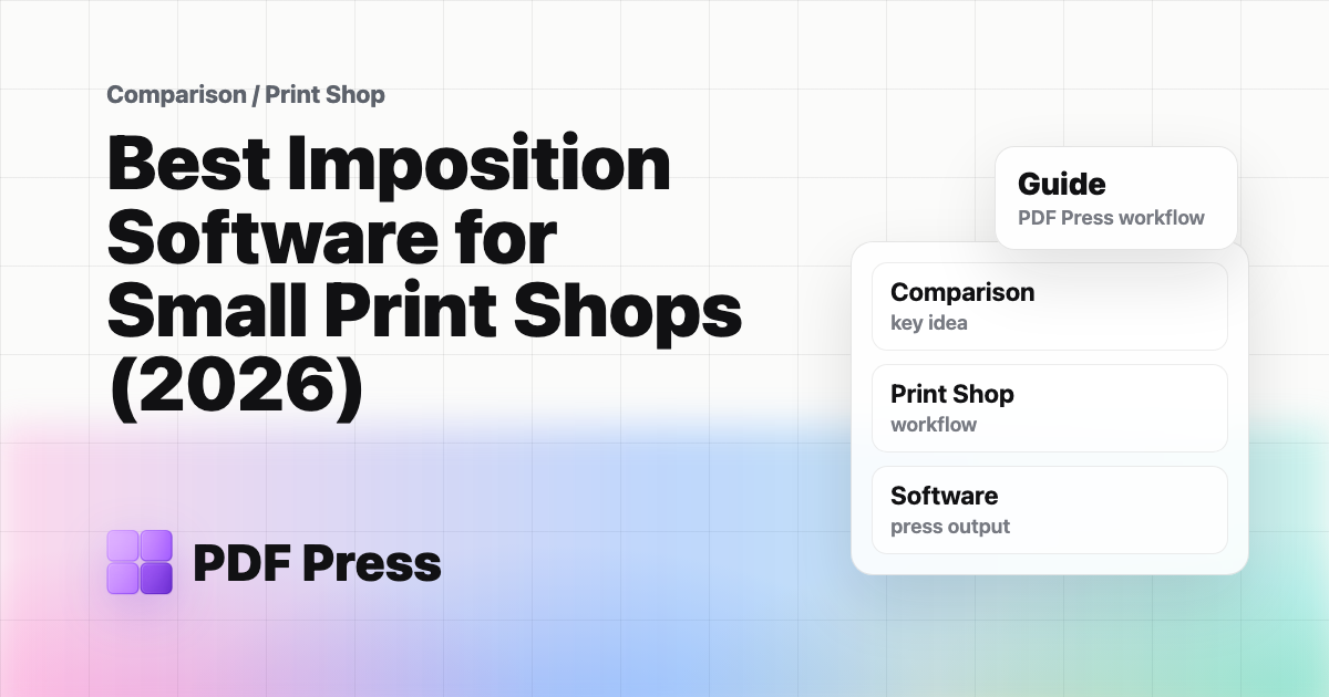 Best Imposition Software for Small Print Shops (2026) cover illustration