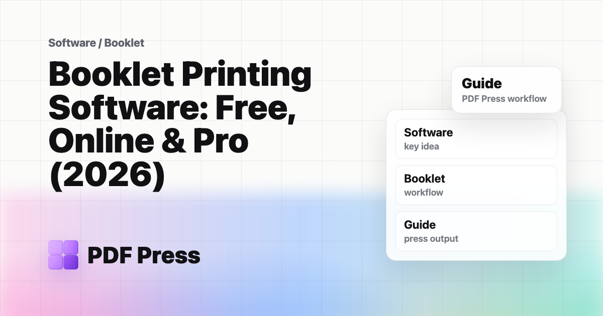 Booklet Printing Software: Free, Online & Pro (2026) cover illustration