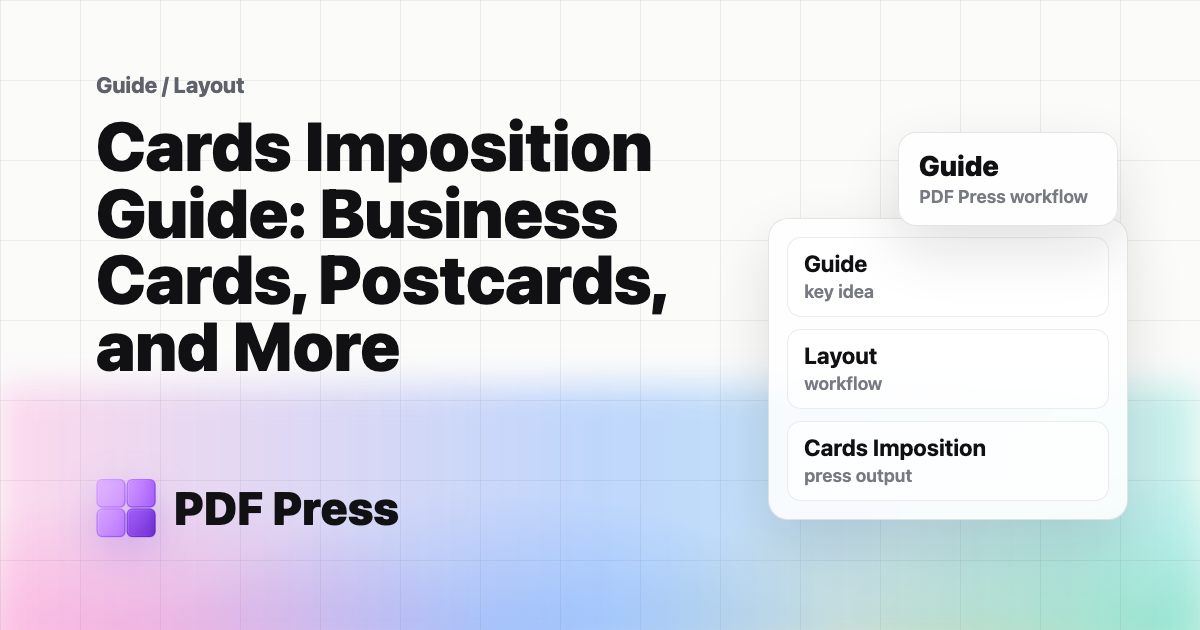 Cards Imposition Guide: Business Cards, Postcards, and More cover illustration