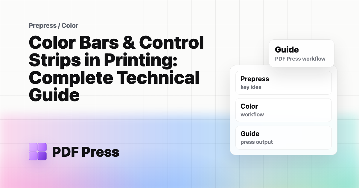 Color Bars & Control Strips in Printing: Complete Technical Guide cover illustration