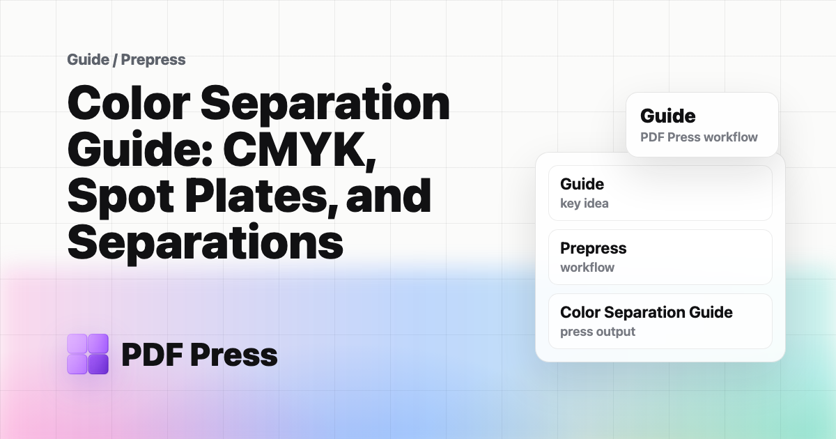 Color Separation Guide: CMYK, Spot Plates, and Separations cover illustration
