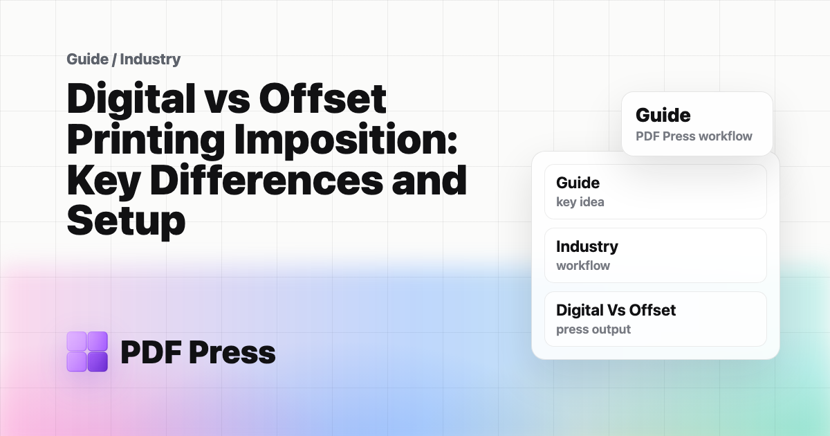 Digital vs Offset Printing Imposition: Key Differences and Setup cover illustration
