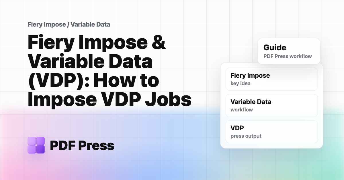 Fiery Impose & Variable Data (VDP): How to Impose VDP Jobs cover illustration