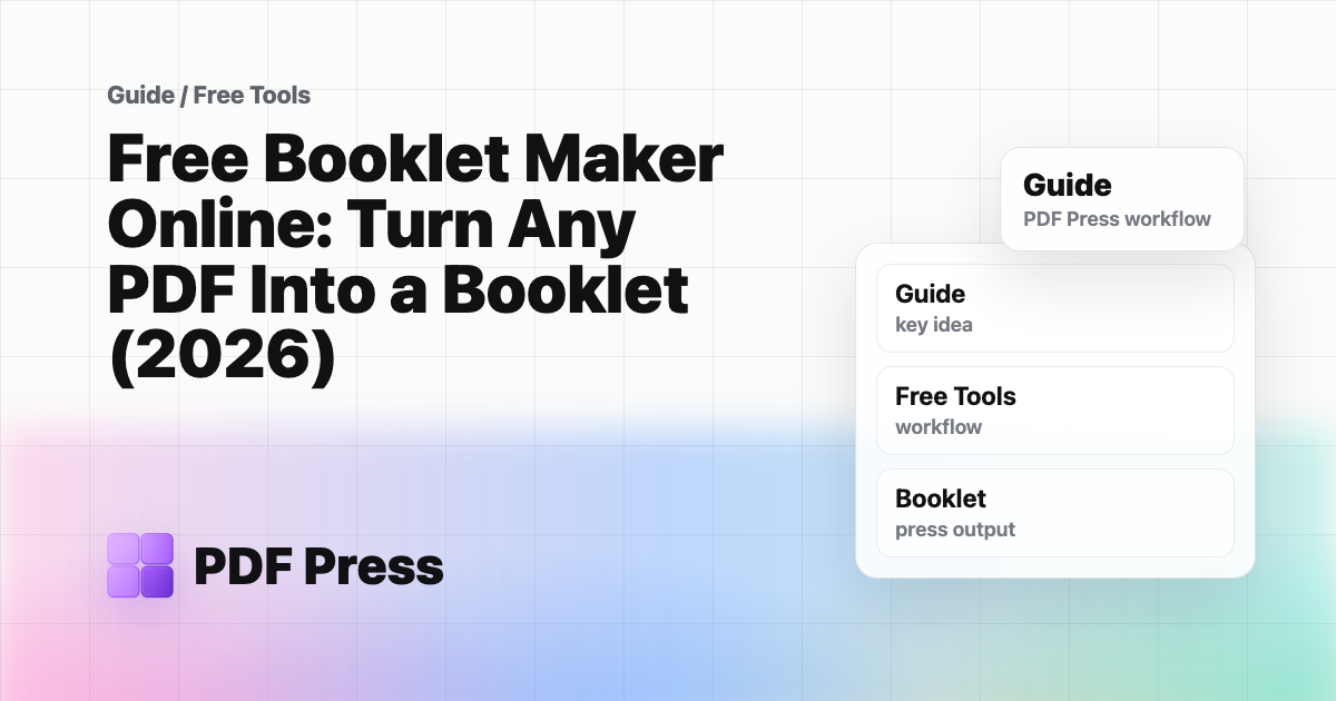Free Booklet Maker Online: Turn Any PDF Into a Booklet (2026) cover illustration