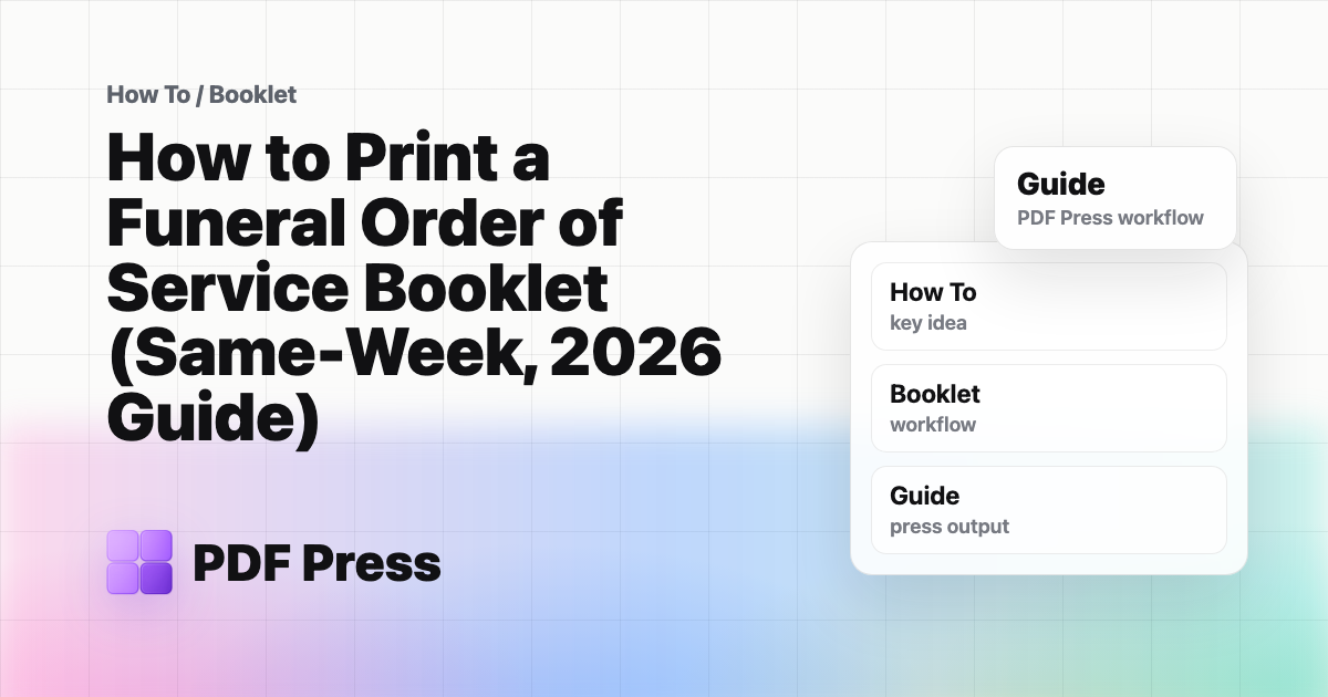 How to Print a Funeral Order of Service Booklet (Same-Week, 2026 Guide) cover illustration