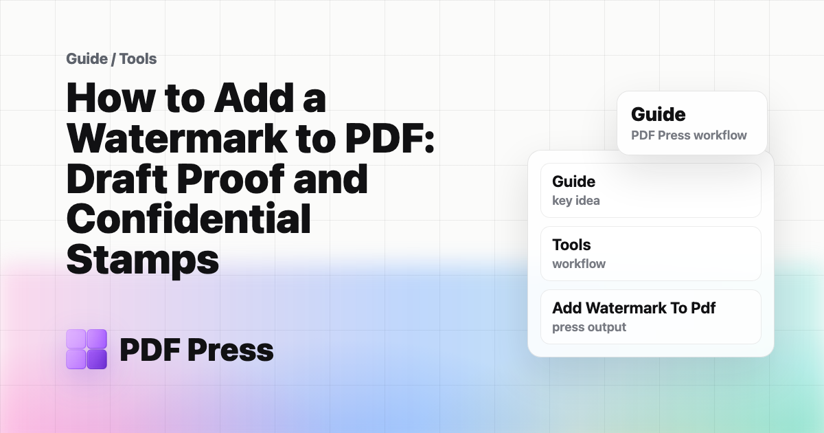 How to Add a Watermark to PDF: Draft Proof and Confidential Stamps cover illustration