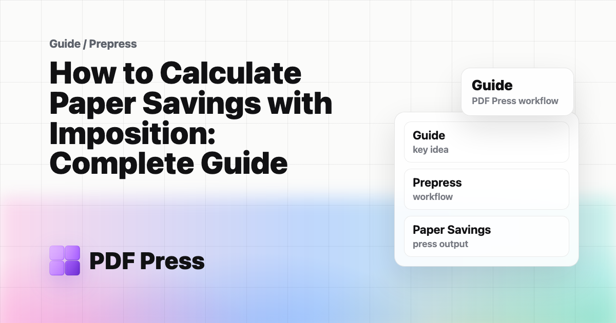 How to Calculate Paper Savings with Imposition: Complete Guide cover illustration