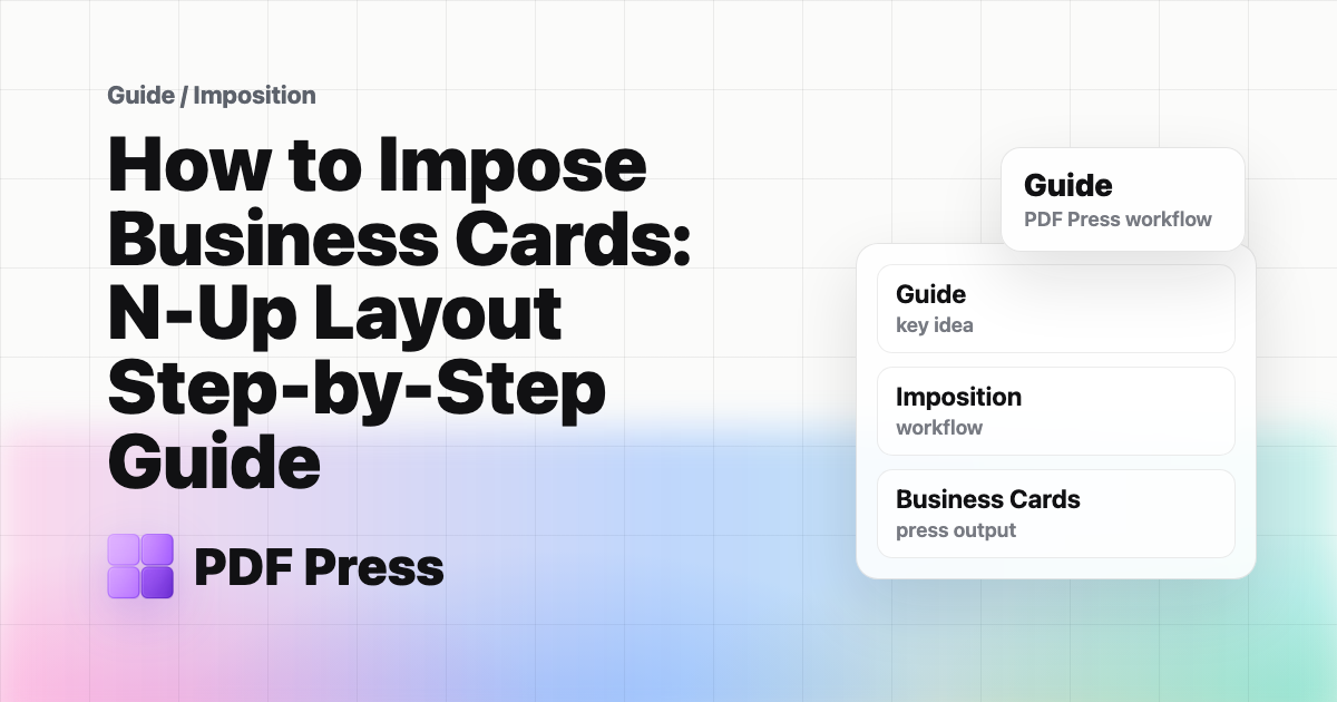 How to Impose Business Cards: N-Up Layout Step-by-Step Guide cover illustration