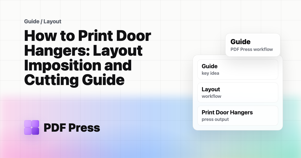 How to Print Door Hangers: Layout Imposition and Cutting Guide cover illustration