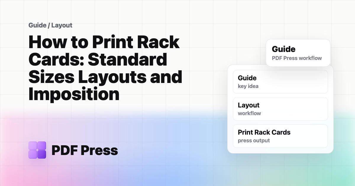 How to Print Rack Cards: Standard Sizes Layouts and Imposition cover illustration