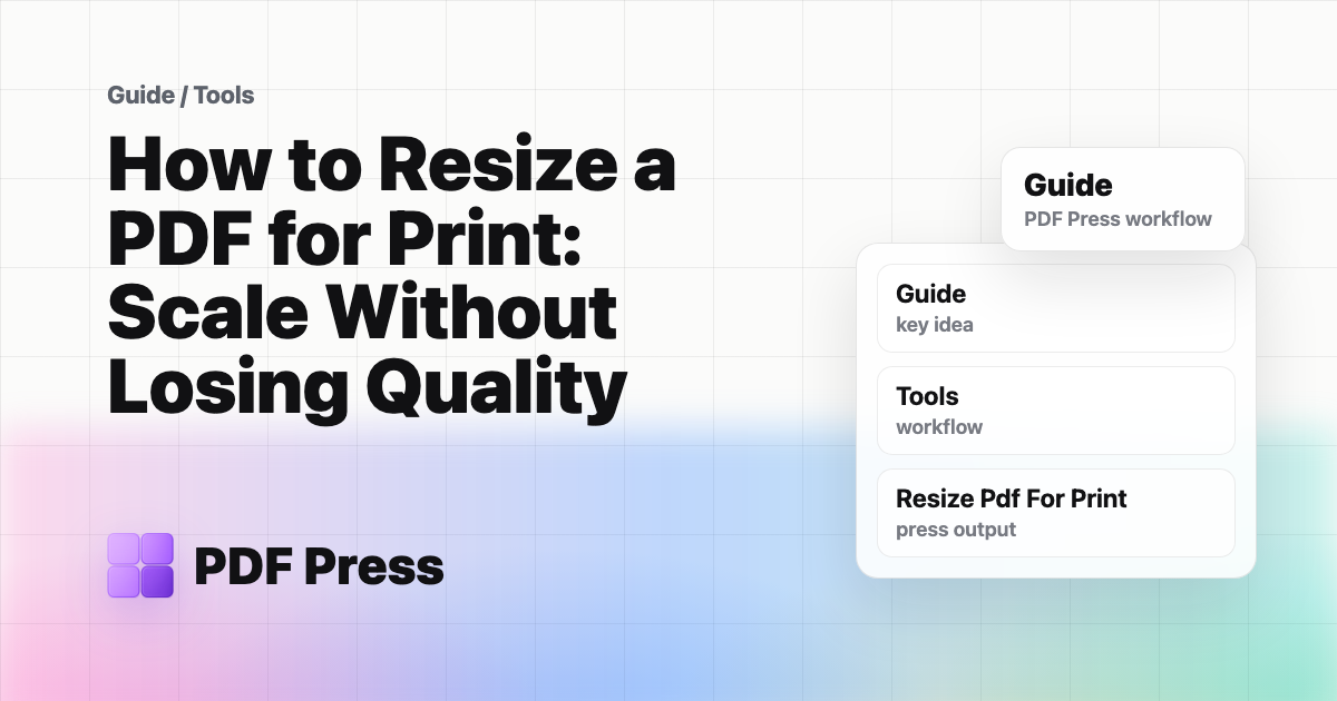 How to Resize a PDF for Print: Scale Without Losing Quality cover illustration