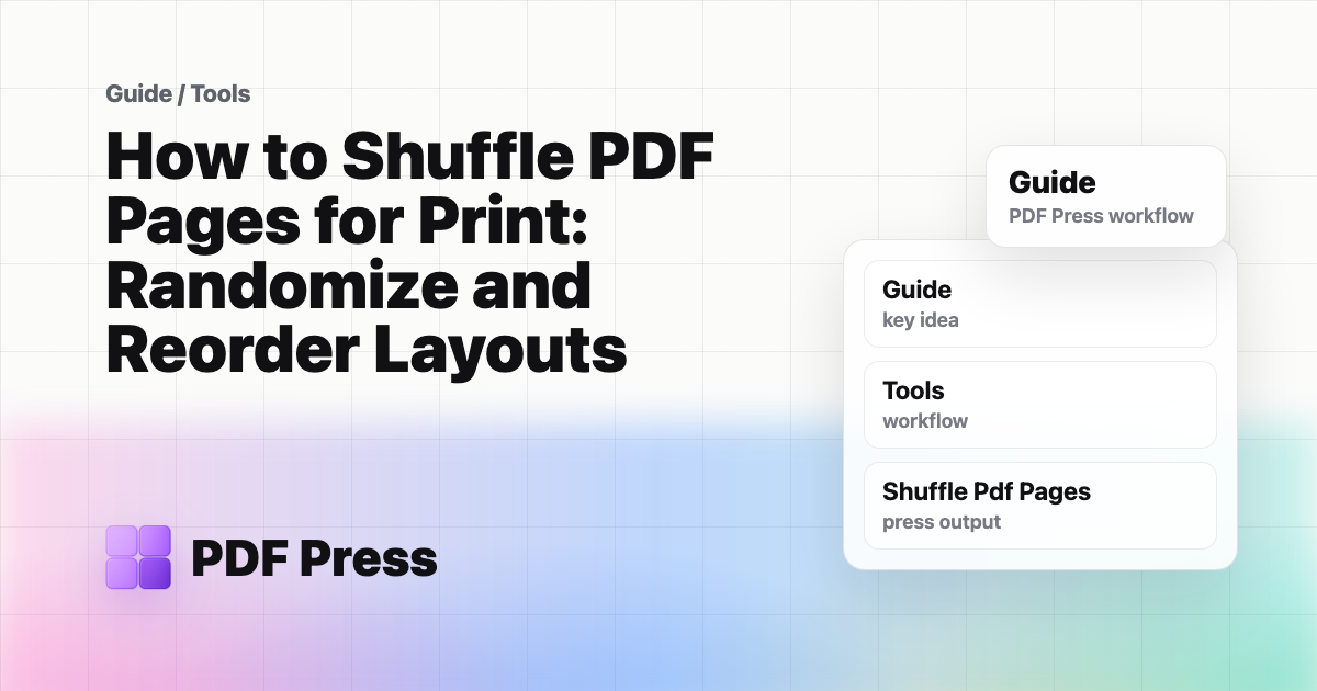 How to Shuffle PDF Pages for Print: Randomize and Reorder Layouts cover illustration