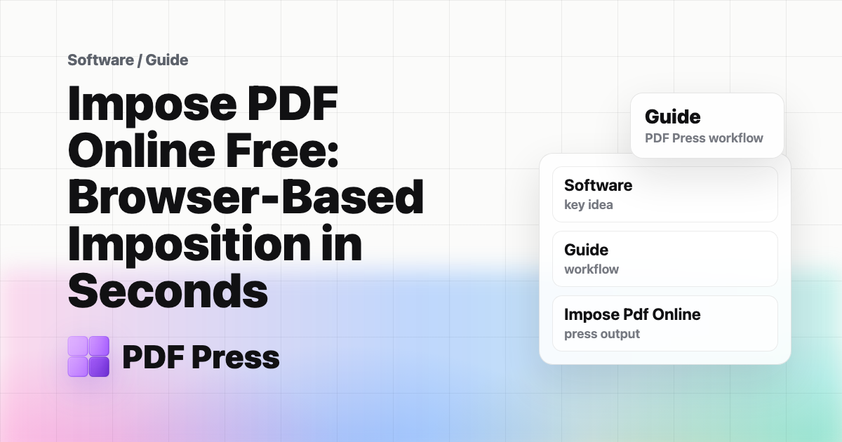 How Browser-Based PDF Imposition Works (and Why Nothing Uploads) cover illustration