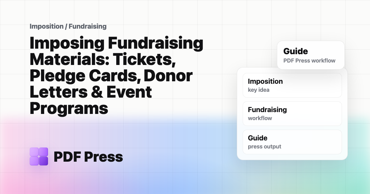 Imposing Fundraising Materials: Tickets, Pledge Cards, Donor Letters & Event Programs cover illustration