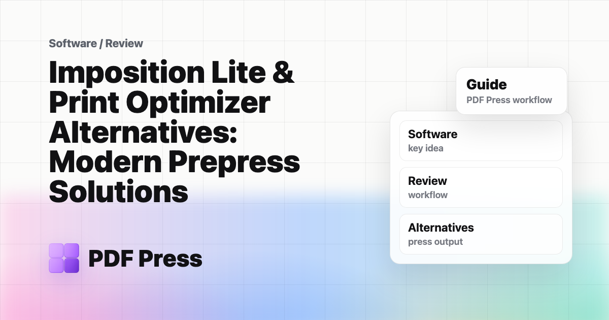 Imposition Lite & Print Optimizer Alternatives: Modern Prepress Solutions cover illustration