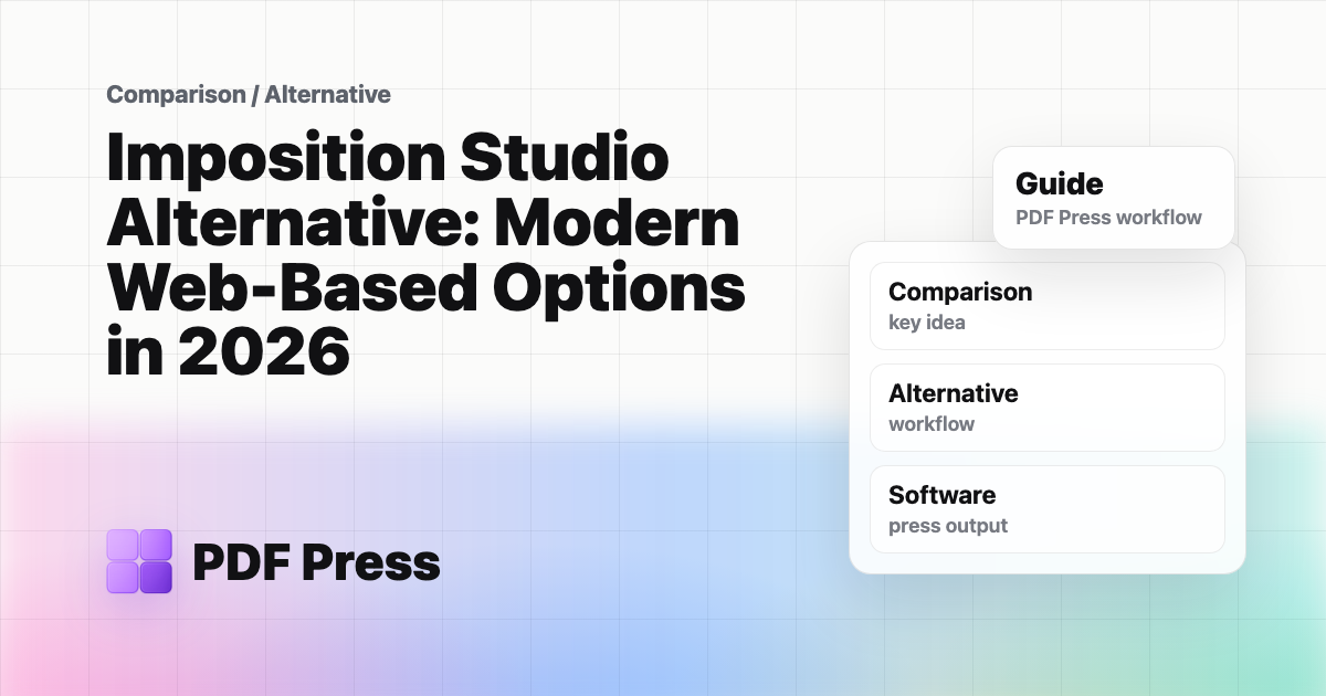 Imposition Studio Alternative: Modern Web-Based Options in 2026 cover illustration