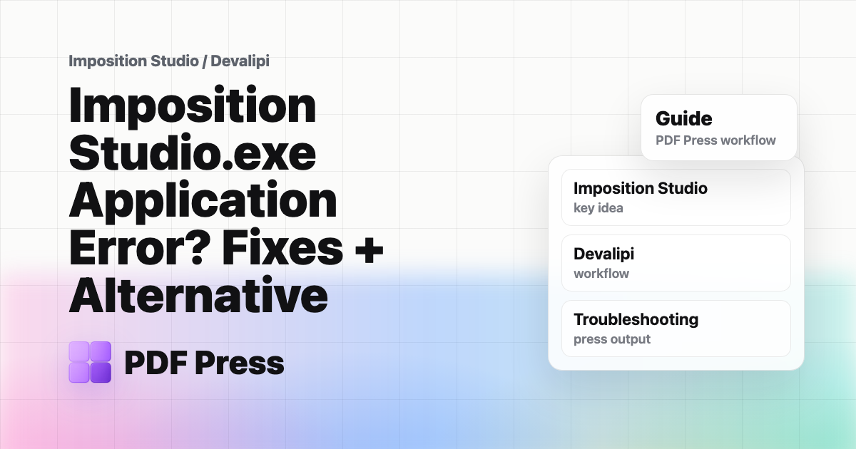 Imposition Studio.exe Application Error? Fixes + Alternative cover illustration