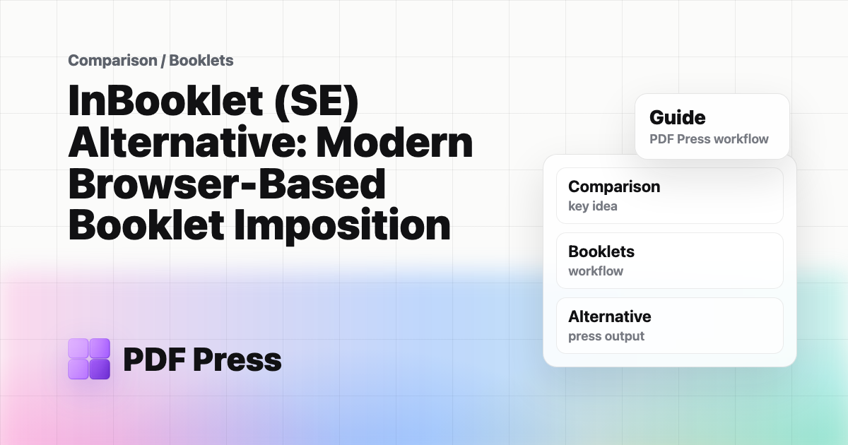 InBooklet (SE) Alternative: Modern Browser-Based Booklet Imposition cover illustration