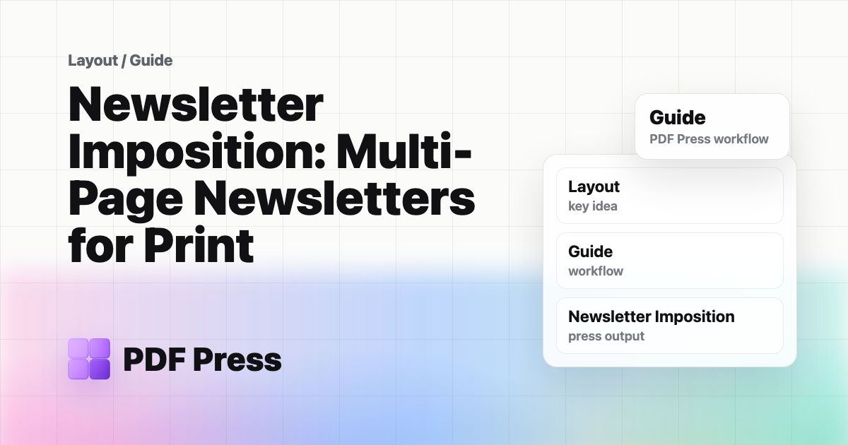 Newsletter Imposition: Multi-Page Newsletters for Print cover illustration