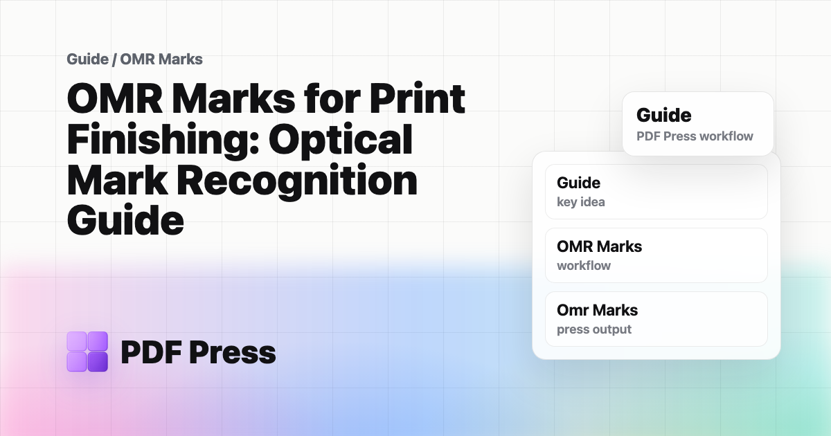 OMR Marks for Print Finishing: Optical Mark Recognition Guide cover illustration