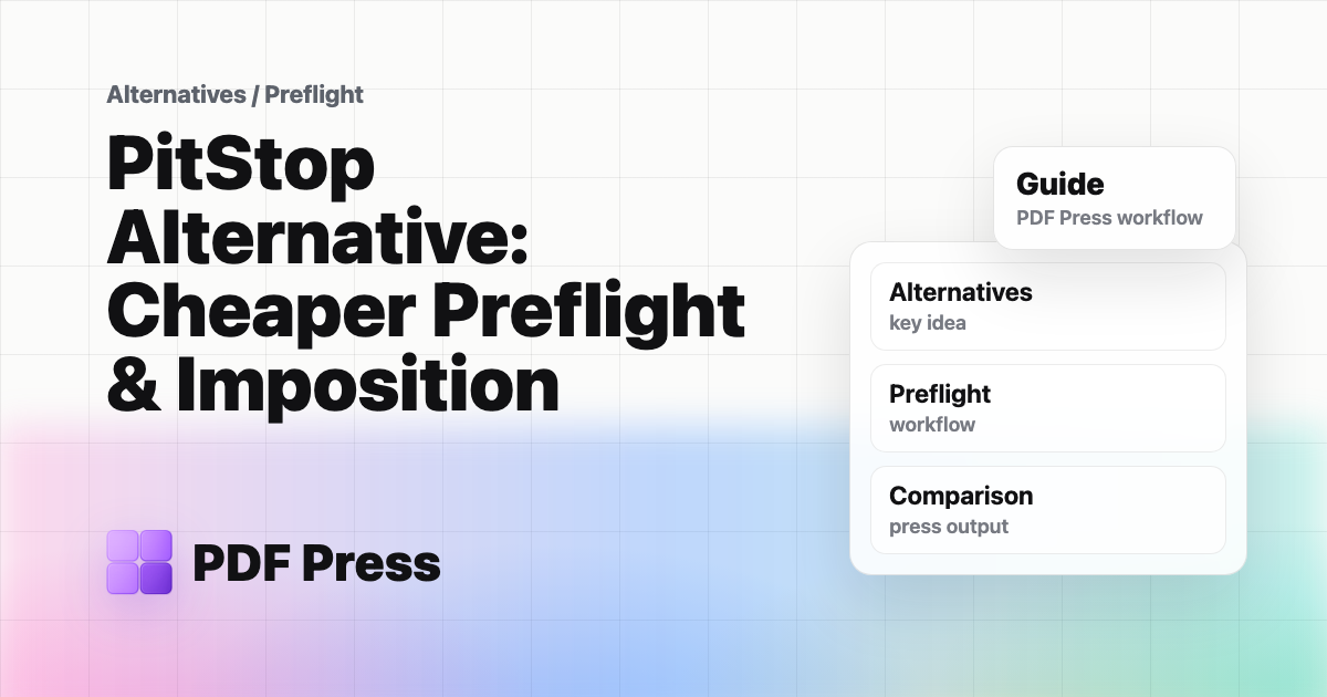 PitStop Alternative: Cheaper Preflight & Imposition cover illustration