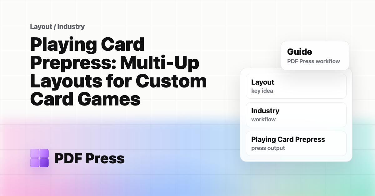 Playing Card Prepress: Multi-Up Layouts for Custom Card Games cover illustration