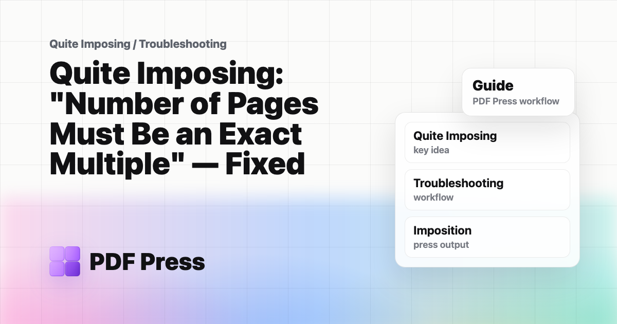Quite Imposing: "Number of Pages Must Be an Exact Multiple" — Fixed cover illustration