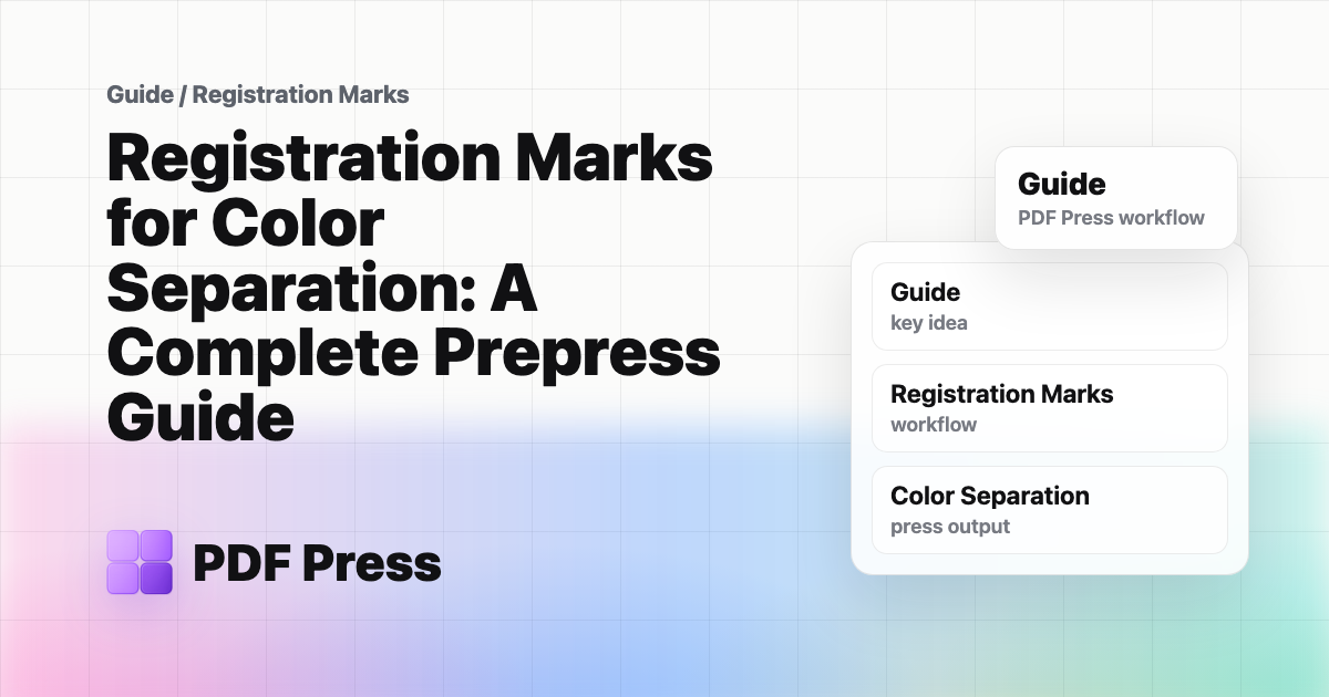 Registration Marks for Color Separation: A Complete Prepress Guide cover illustration