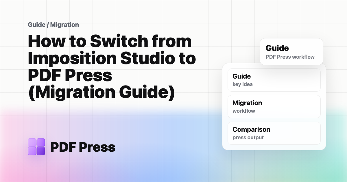 How to Switch from Imposition Studio to PDF Press (Migration Guide) cover illustration