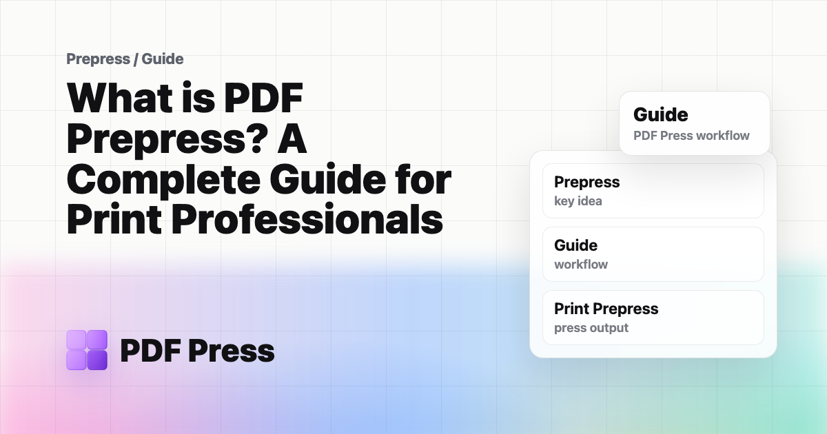 What is PDF Prepress? A Complete Guide for Print Professionals cover illustration